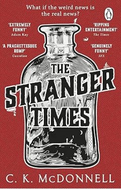 The Stranger Times: (The Stranger Times 1)